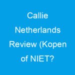 callie netherlands review kopen of niet 1948 3