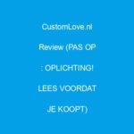 customlove nl review pas op oplichting lees voordat je koopt 1979 3