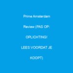 prime amsterdam review pas op oplichting lees voordat je koopt 2002 3