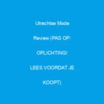 utrechtse mode review pas op oplichting lees voordat je koopt 2005 3